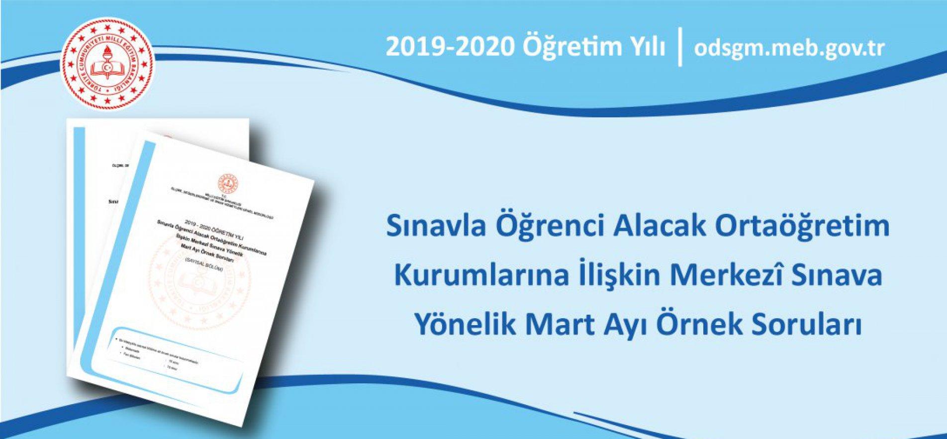 Sınavla Öğrenci Alacak Ortaöğretim Kurumlarına İlişkin Merkezî Sınava Yönelik Mart Ayı Örnek Soruları Yayımlandı